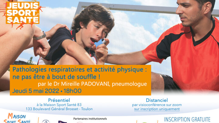 Jeudi Sport Santé du 05 mai - pathologies respiratoires et activité physique : ne pas être à bout de souffle